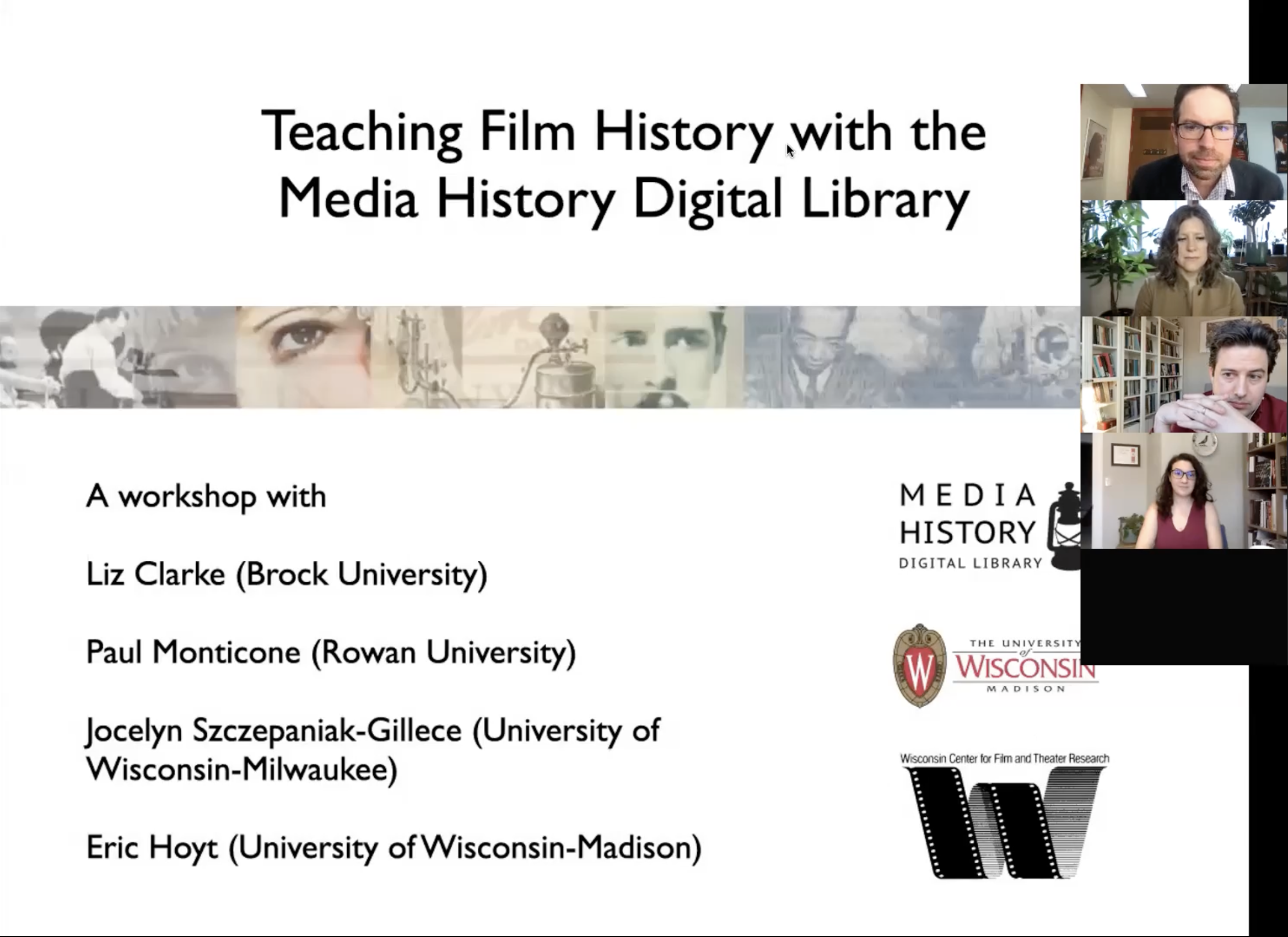 Screenshot of a Zoom presentation of a slideshow. The title is 'Teaching film history with the Media History Digital Library.' At the right of the screen are 4 rectangles showing the webcams of the presenters.